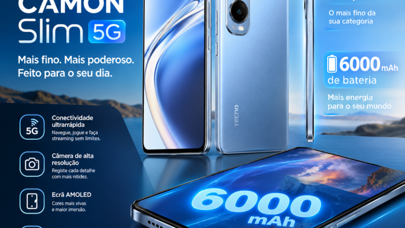 TECNO lança Camon Slim 5G: telemóvel com 6,39 mm de espessura e bateria de 6000 mAh – uniquetechmz